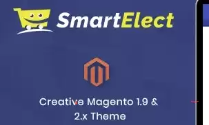 SmartElect v100.1.0 - Adaptive Magento 1 & 2 template