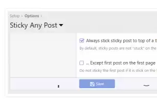 Sticky Any Post 2.3.0 (pin the first post)