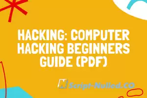 Hacking: Computer Hacking Beginners Guide (PDF)