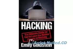 Hacking: The Ultimate Guide for You to Learn the Hidden secrets of Hacking (PDF)