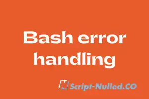 Bash error handling