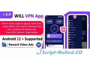 WILL VPN App v6.0 - VPN App With Admin Panel | Secure VPN & Fast VPN | Refer & Earn | Reward Lucky Wheel