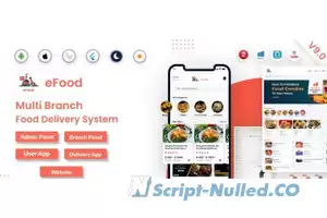 eFood v9.1 - Food Delivery App with Laravel Admin Panel + Delivery Man App