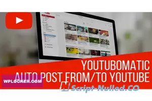 Youtubomatic v2.7.5 - Automatic Post Generator and YouTube Auto Poster Plugin for WordPress