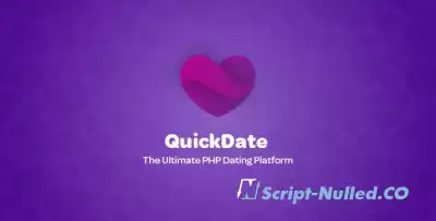 QuickDate v1.7 - The Ultimate PHP Dating Platform - nulled