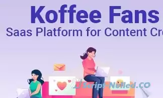 Koffee Fans - Saas Platform for Content Creators