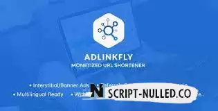 Download - AdLinkFly v6.4.0 - Monetized URL Shortener - NULLED